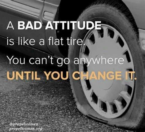 a bad attitude is like a flat tire|bad attitude vs flat tire.